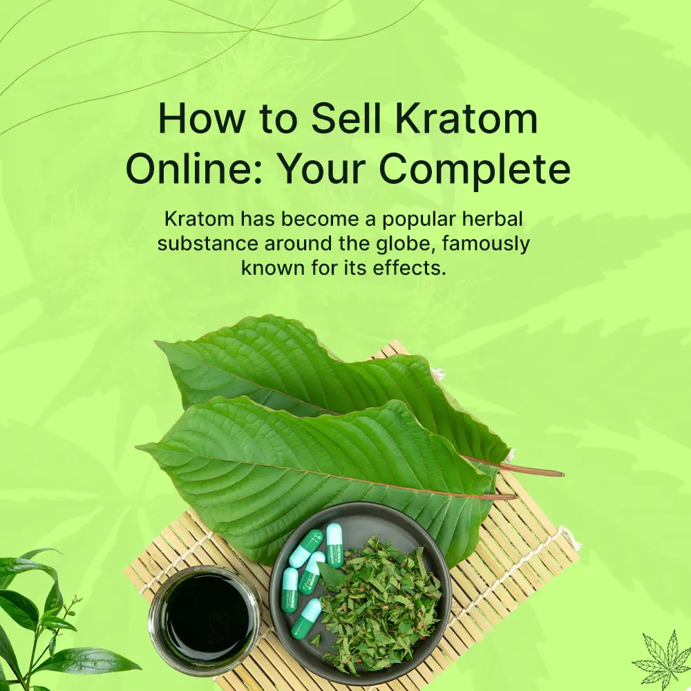 How to Sell Kratom Online