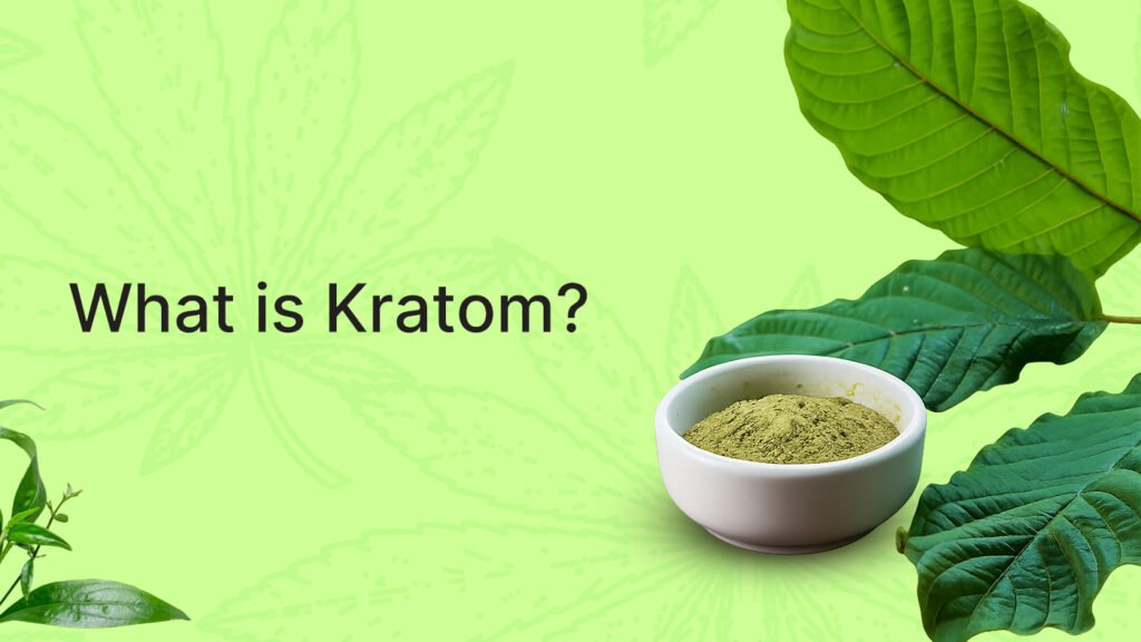kratom