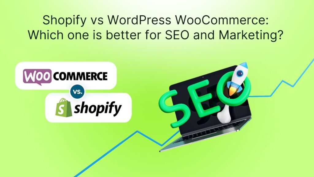 Shopify vs WordPress WooCommerce