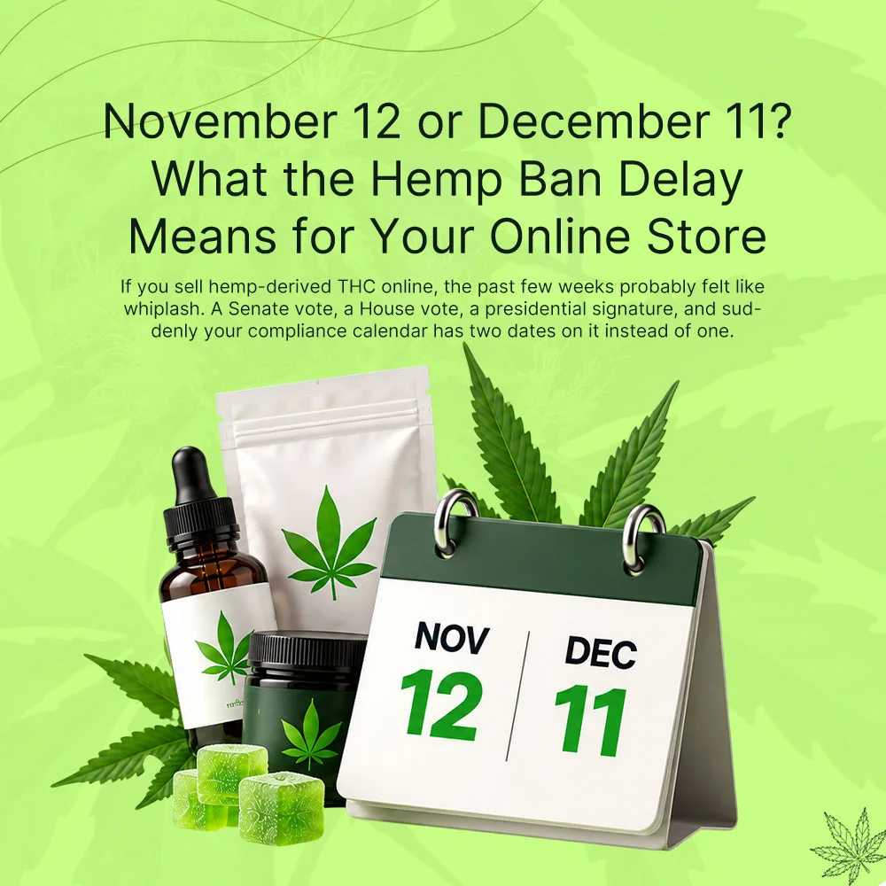 November 12 or December 11 hemp ban delay
